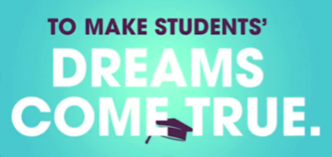 To Make Students' Dreams Come True